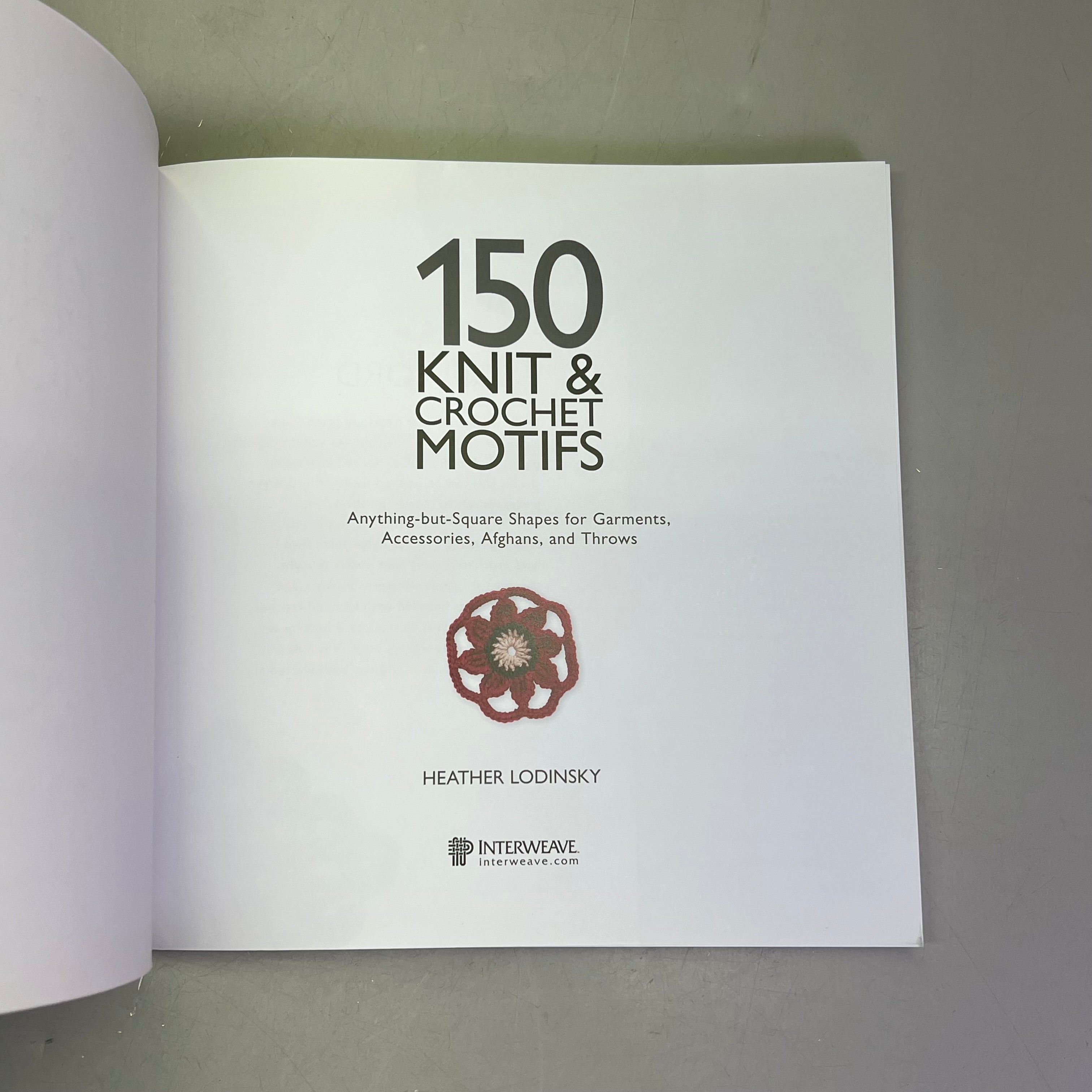 150 KNIT & CROCHET MOTIFS Step-by-Step By Heather Lodinsky Paperback Book