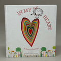 ZA@ IN MY HEART A Book Of Feelings (Growing Hearts) Hardback Book Written by Jo Witek Illustrated By Christine Roussey As-is