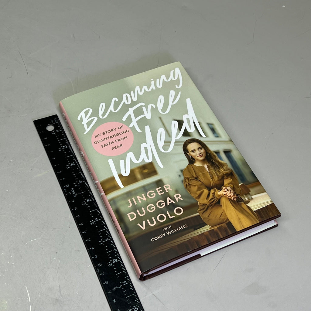 BECOMING FREE INDEED My Story Of Disentangling Faith From Fear Hardback Book